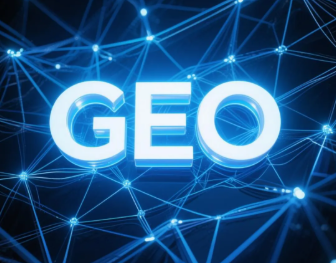 北湖区​GEO优化重塑智能搜索格局，开启数字化推广新方式